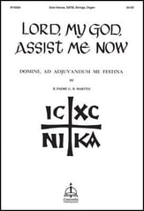 Lord, My God, Assist Me Now SATB choral sheet music cover